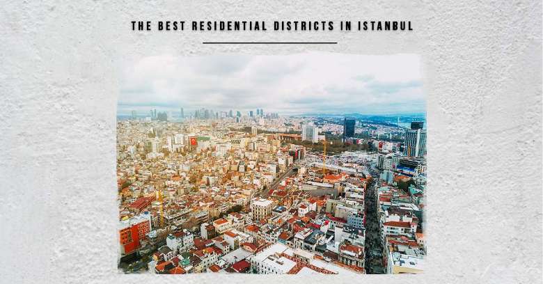 أفضل المناطق للسكن في اسطنبول