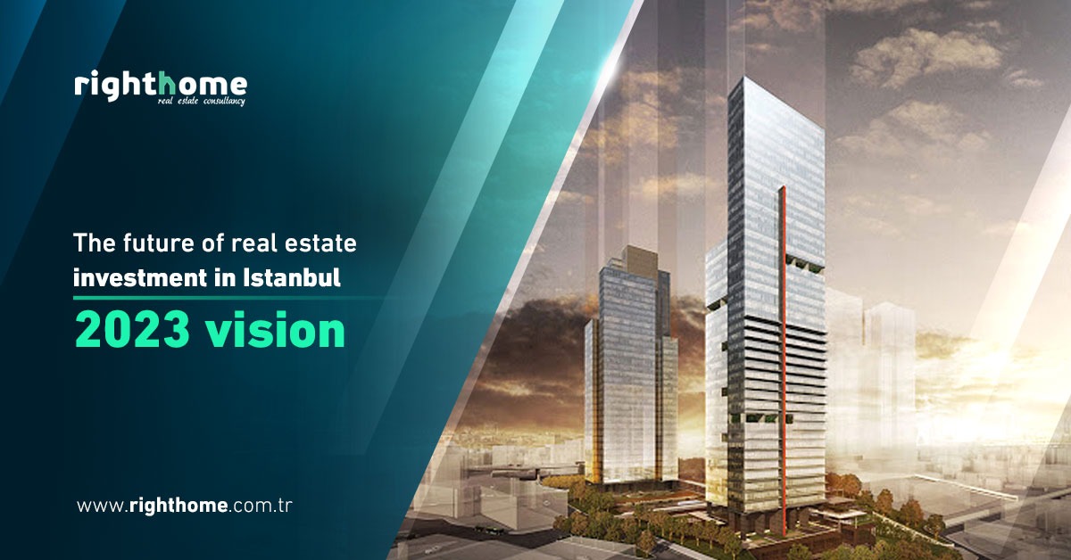 مستقبل الاستثمار العقاري في اسطنبول ورؤية 2023